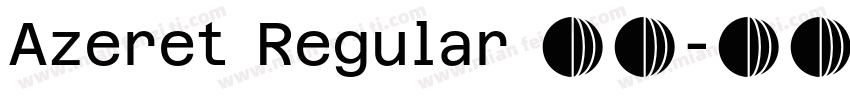 Azeret Regular 常规字体转换